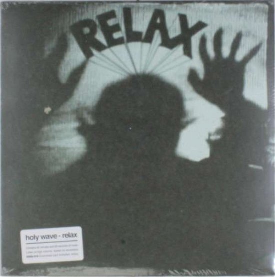 Cover for Holy Wave · Relax (LP) (2014)