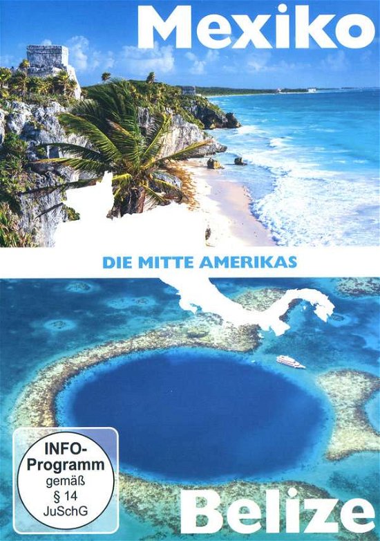 Cover for Mexiko &amp; Belize · Die Mitte Amerikas (DVD) (2019)
