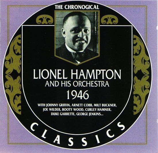 Chronological Lionel Hampton & His Orchestra 1946 - Lionel Hampton - Musik -  - 0097037054564 - 22 mars 2024