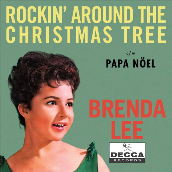 Cover for Brenda Lee · Rockin Around the Christmas Tree (7&quot;single Translucent Emerald Vinyl) (7&quot;) (2024)