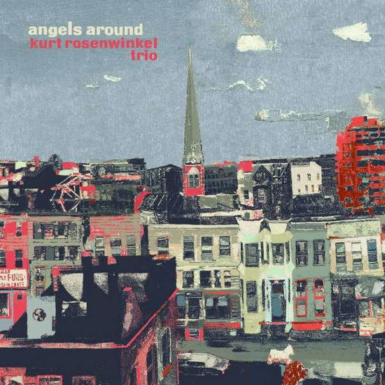 Cover for Kurt Rosenwinkel · Angels Around (CD) [Digipak] (2020)