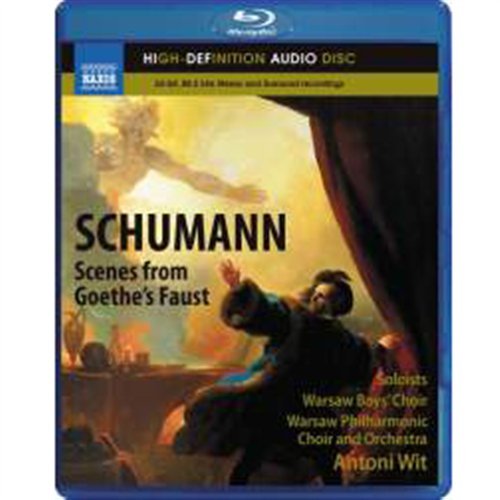 Cover for Schumann / Libor / Hossa / Wit · Scenes from Goethes Faust (Blu-ray Audio) (2011)