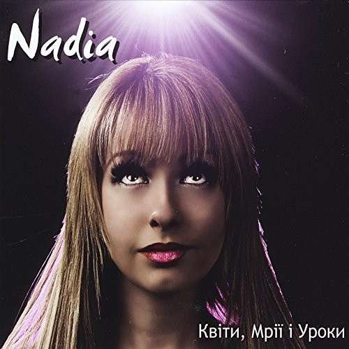 Cover for Nadia · Kbitn ??ii I Ypokn (CD) (2013)