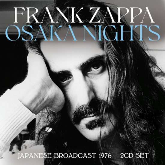 Osaka Nights - Frank Zappa - Muzyka - LEFT FIELD MEDIA - 0823564036564 - 13 stycznia 2023