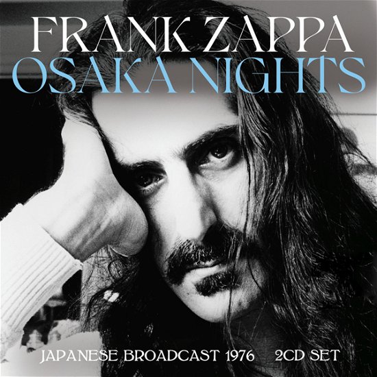 Osaka Nights - Frank Zappa - Música - LEFT FIELD MEDIA - 0823564036564 - 13 de janeiro de 2023