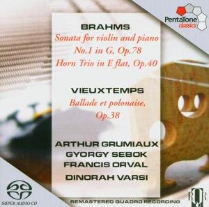 J. Brahms / H. Vieuxtemps - Brahms Violin Sonata 1 In G Op. 78 / Vieuxtemps Balade & Polonaise Op.38 - Arthur Grumiaux et Al - Music - PENTATONE MUSIC - 0827949015564 - May 1, 2007