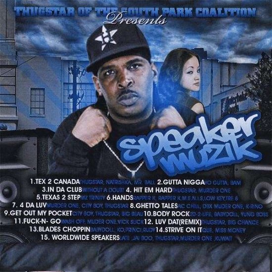 Cover for Thugstar · Speaker Muzik (CD) (2008)