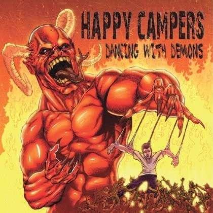 Cover for Happy Campers · Dancing with Demons (CD) (2014)