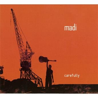 Cover for Madi · Carefully (CD) (2014)