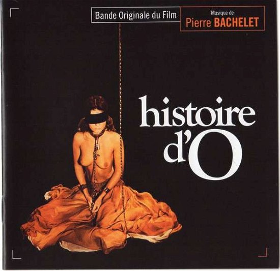 Cover for Pierre Bachelet · Story of O / O.s.t. (CD) (2019)