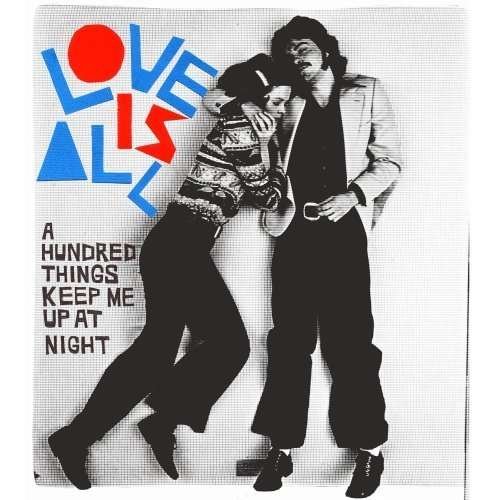 Cover for Love is All · A Hundred Things Keep Me (LP) (2009)