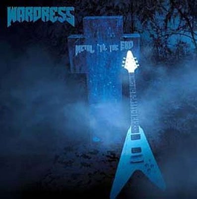 Cover for Wardress · Metal 'til the End (LP) (2024)