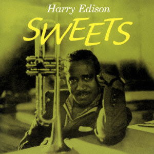 Cover for Harry Edison · Sweets (CD) [Japan Import edition] (2015)