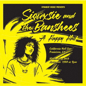 A Happy Hall - Live At California Hall San Francisco 1980 - Siouxsie & The Banshees - Music - VIVID - 4540399263564 - January 21, 2022