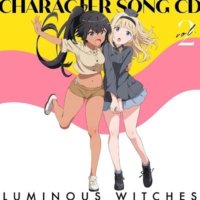 TV Anime [luminous Witches]character Song CD 2 - Luminous Witches - Musiikki - KADOKAWA CO. - 4935228204564 - keskiviikko 28. syyskuuta 2022