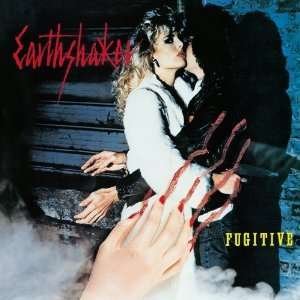 Cover for Earthshaker · Fugitive (CD) (2010)