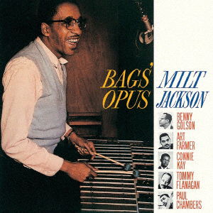 Bags' Opus - Milt Jackson - Música - UNIVERSAL MUSIC JAPAN - 4988031451564 - 26 de novembro de 2021