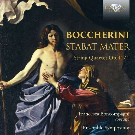 Cover for Boccherini / Boncompagni,francesca / Ensemble Sym · Boccherini: Stabat Mater / String Quartet Op 41/1 (CD) (2016)