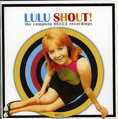 Shout! The Complete Decca Recordings - Lulu - Musiikki - CHERRY RED - 5031929598564 - 