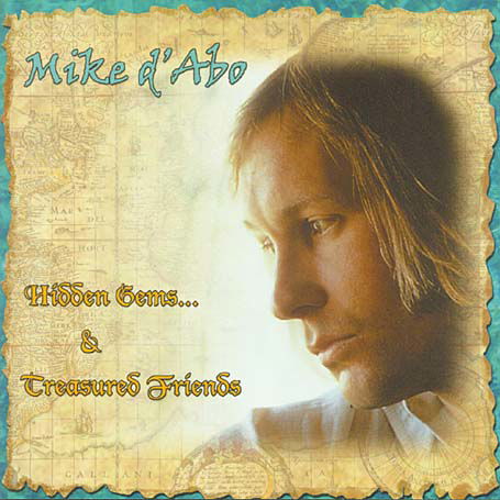 Hidden Gems & Treasured.. - Mike D'abo - Música - Angel Air - 5055011701564 - 21 de dezembro de 2007