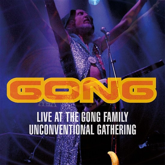 Cover for Gong · Live At The Gong Family Unconventio (CD) (2021)