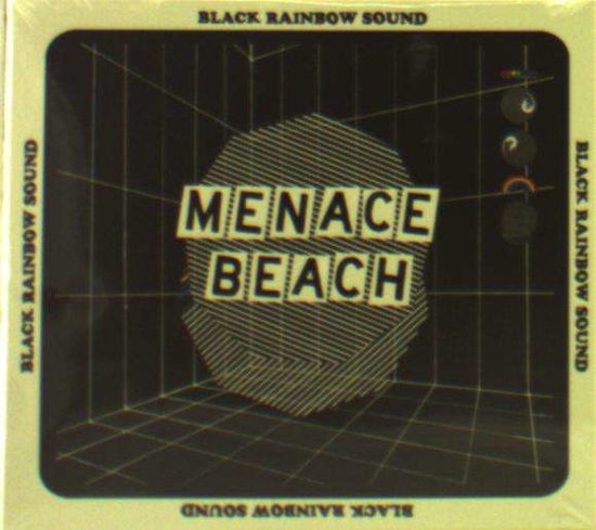 Black Rainbow Sound - Menace Beach - Música - MEMPHIS INDUSTRIES - 5060146098564 - 7 de septiembre de 2018