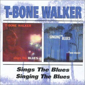 Sings The Blues - T-Bone Walker - Musik - PURE PLEASURE - 5060149620564 - 29 april 2022