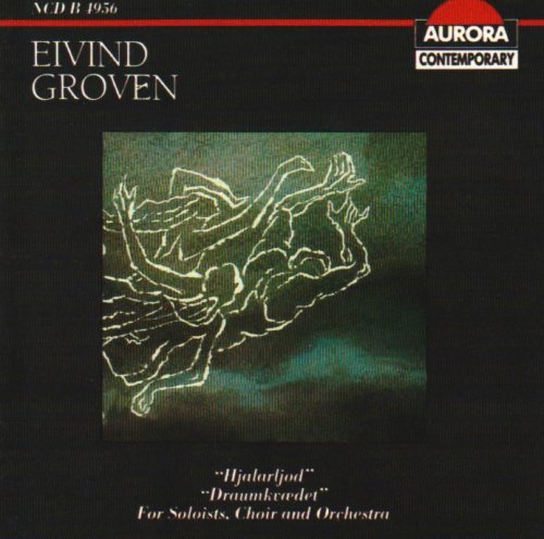 Cover for Groven / Carsen / Bjorkey · Hjalarljod / Draumkvedet (CD) (1992)