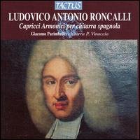 Capricci Armonici Per Chitarra Spagnola - L.A. Roncalli - Musik - TACTUS - 8007194103564 - 2012