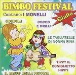 Cover for Monelli · Bimbo Festival Giallo (CD) (2011)