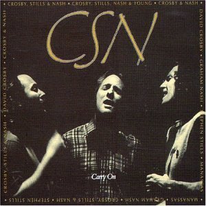 Cover for Crosby Stills &amp; Nash · Crosby Stills &amp; Nash - Carry on (CD) (1991)