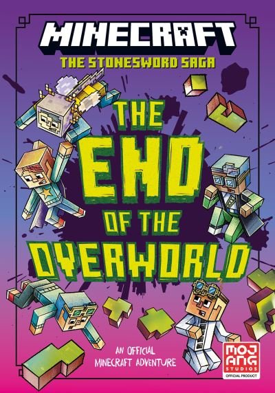 Cover for Mojang AB · Minecraft: The End of the Overworld! - Stonesword Saga (Paperback Book) (2024)