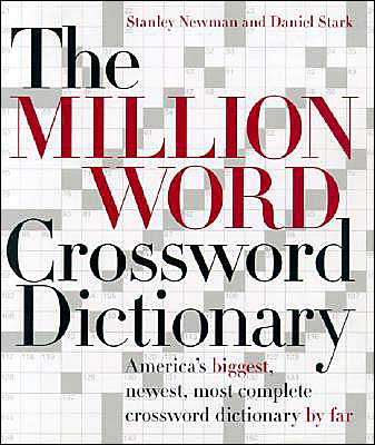 Cover for Stanley Newman · The Million Word Crossword Dictionary (Hardcover Book) (2004)