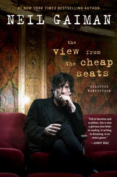 Cover for Neil Gaiman · The View from the Cheap Seats: Selected Nonfiction (Paperback Bog) (2017)