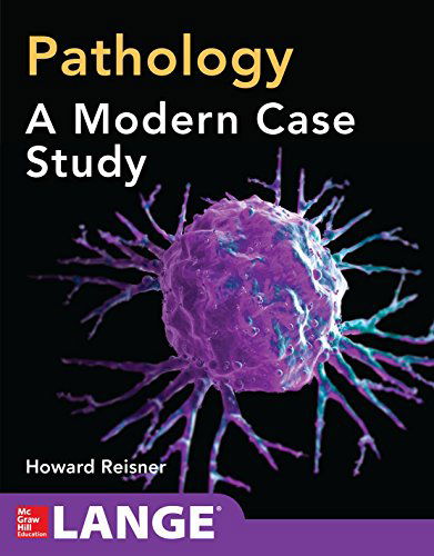 Cover for Howard Reisner · Pathology: A Modern Case Study (Paperback Book) [Ed edition] (2014)