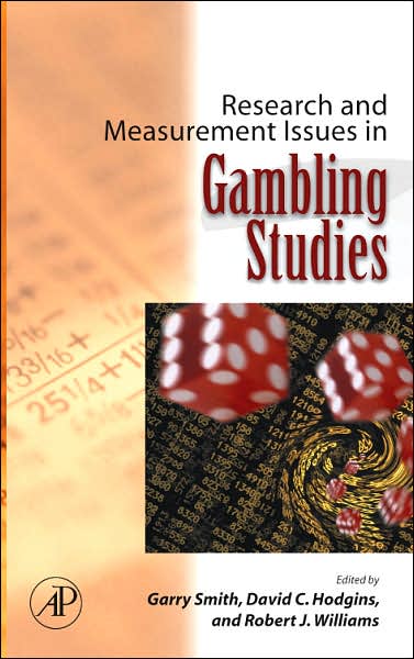 Cover for Research and Measurement Issues in Gambling Studies (Hardcover Book) (2007)