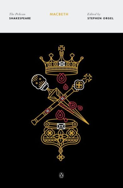 Cover for William Shakespeare · Macbeth: The Pelican Shakespeare (Paperback Book) (2016)
