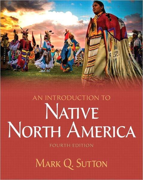 Cover for George Jacob Holyoake · Introduction to Native North America (Paperback Book) [4 New edition] (2011)