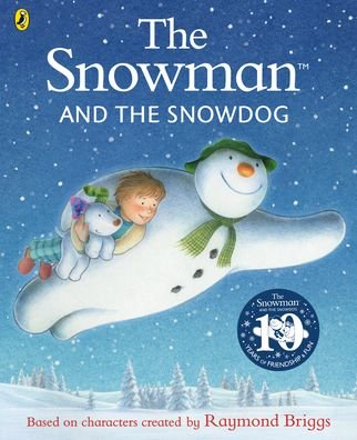 Cover for Raymond Briggs · The Snowman and the Snowdog - The Snowman and the Snowdog (Paperback Bog) (2022)