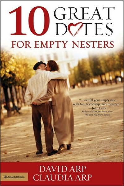 Cover for Arp, David and Claudia · 10 Great Dates for Empty Nesters (Paperback Book) (2004)