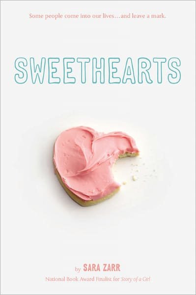 Cover for Sara Zarr · Sweethearts (Paperback Book) (2009)