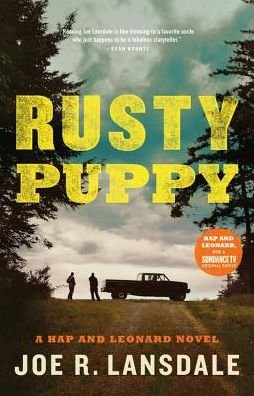 Cover for Joe R. Lansdale · Rusty Puppy (Hardcover Book) (2017)