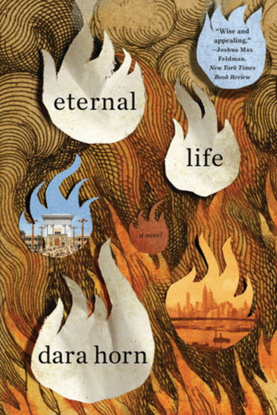 Cover for Dara Horn · Eternal Life: A Novel (Paperback Book) (2019)