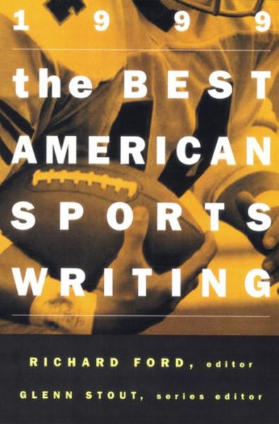 Cover for Richard Ford · The Best American Sports Writing (Taschenbuch) (1999)