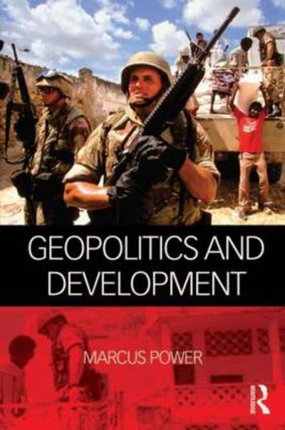 Cover for Marcus Power · Geopolitics and Development (Gebundenes Buch) (2019)