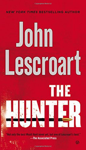 Cover for John Lescroart · The Hunter (Pocketbok) [Reprint edition] (2013)