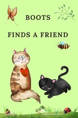 Cover for Donna Lewis Black · Boots Finds A Friend (Paperback Book) (2019)