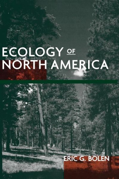 Cover for Bolen, Eric G. (University of North Carolina at Wilmington,) · Ecology of North America (Gebundenes Buch) (1998)