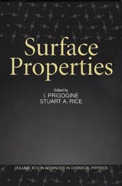 Cover for I Prigogine · Surface Properties, Volume 95 - Advances in Chemical Physics (Paperback Bog) [Volume 95 edition] (1998)