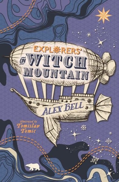 Cover for Alex Bell · Explorers on Witch Mountain - The Explorers' Clubs (Paperback Book) [Main - Re-issue edition] (2018)